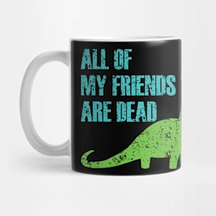 Dead Dinosaur Mug